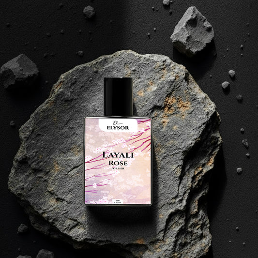 LAYALI ROSE (FOR HER)